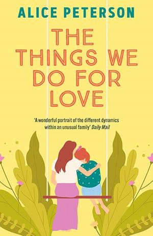 THE THINGS WE DO FOR LOVE | 9781835012062