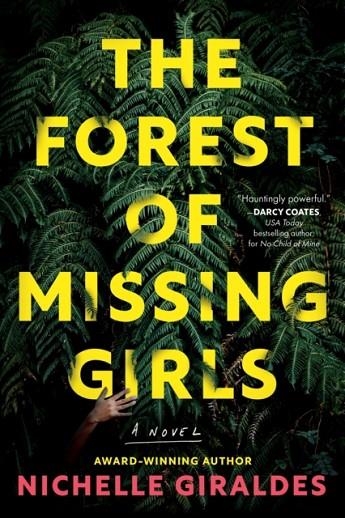 THE FOREST OF MISSING GIRLS | 9781464247255