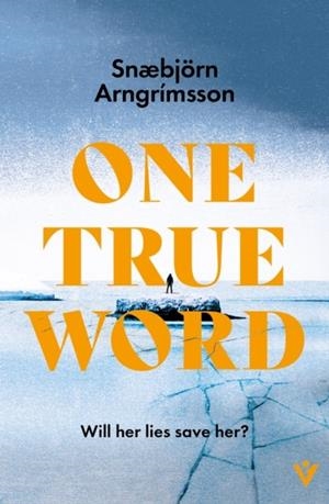 ONE TRUE WORD | 9781805335047