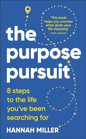 THE PURPOSE PURSUIT | 9780241756331
