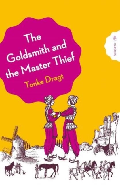 THE GOLDSMITH AND THE MASTER THIEF | 9781782695059