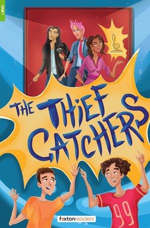 THE THIEF CATCHERS-LEVEL-1-A1-A2 | 9781839251702