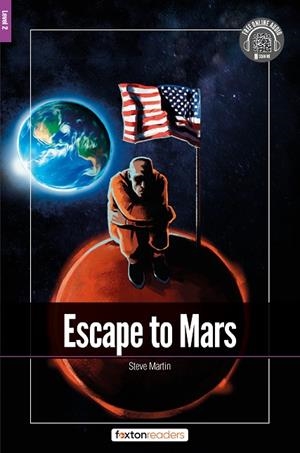 ESCAPE TO MARS-LEVEL-2-A2-B1 | 9781839250323