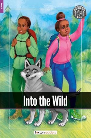 INTO THE WILD-LEVEL-2-A2-B1 | 9781839250286