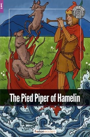 THE PIED PIPER OF HAMELIN-LEVEL-2-A2-B1 | 9781839250644