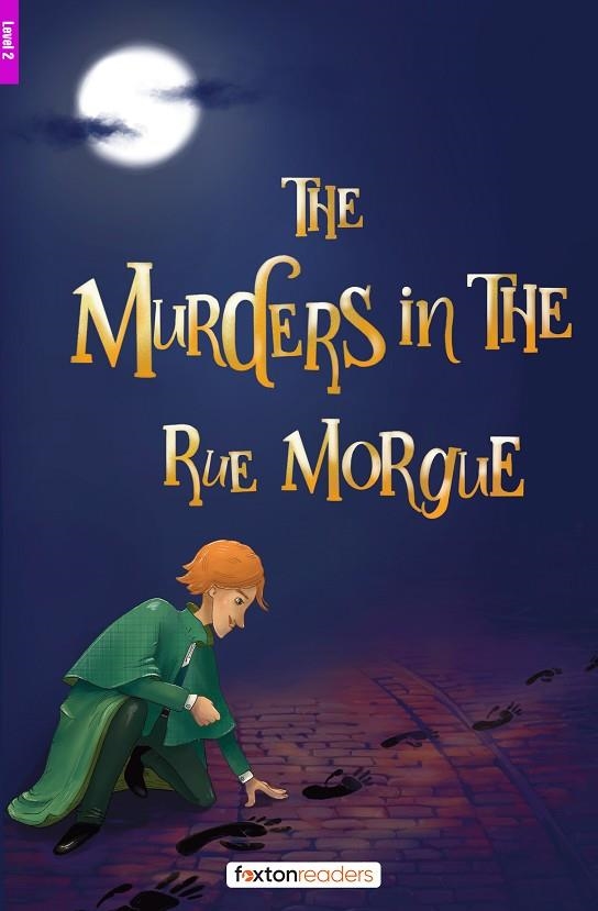 THE MURDERS IN THE RUE MORGUE-LEVEL-2-A2-B1 | 9781839251511