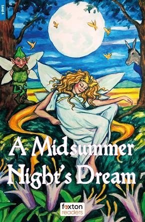 A MIDSUMMER NIGHT'S DREAM-LEVEL-4-B1-B2 | 9781839251023
