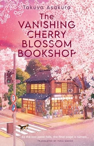 THE VANISHING CHERRY BLOSSOM BOOKSHOP | 9780008736897 | TAKUYA ASAKURA
