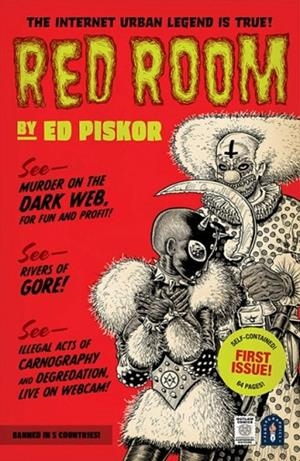 RED ROOM THE ANTISOCIAL NETWORK | 9781683964681 | ED PISKOR