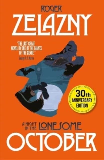 A NIGHT IN THE LONESOME OCTOBER | 9781788424769 | ROGER ZELAZNY