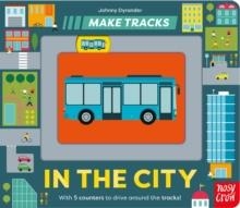 MAKE TRACKS: IN THE CITY | 9781805133865 | JOHNNY DYRANDER