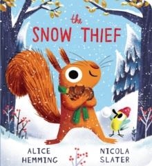 THE SNOW THIEF | 9780702342790 | ALICE HEMMING