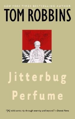 JITTERBUG PERFUME | 9780553348989 | TOM ROBBINS