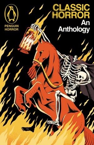 CLASSIC HORROR : AN ANTHOLOGY | 9781405985239 | A.A.V.V.