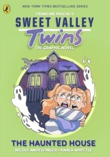 SWEET VALLEY TWINS 04: THE HAUNTED HOUSE | 9780241689707 | FRANCINE PASCAL
