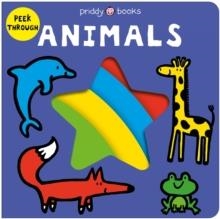 PEEK THROUGH ANIMALS | 9781916745834 | ROGER PRIDDY