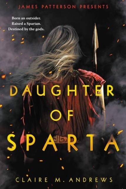 DAUGHTER OF SPARTA | 9780316540087 | CLAIRE M. ANDREWS
