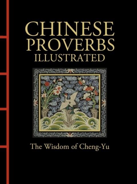 CHINESE PROVERBS ILLUSTRATED | 9781838863692 | JAMES TRAPP