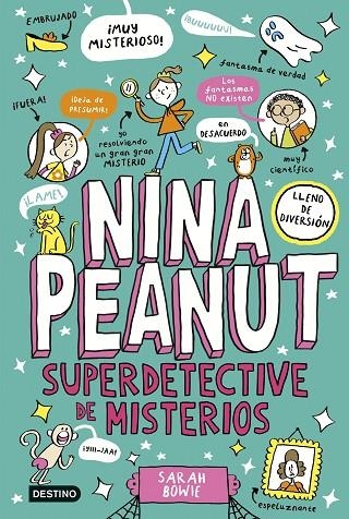 NINA PEANUT 2. SUPERDETECTIVE DE MISTERIO | 9788408298380 | SARAH BOWIE