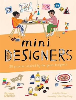 MINI DESIGNERS | 9780500660416 | JOSEPHINE SEBLON