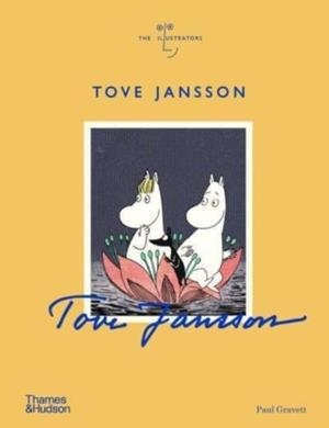 TOVE JANSSON | 9780500094334 | PAUL GRAVETT