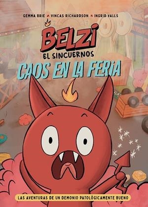 BELZI EL SINCUERNOS 1. CAOS EN LA FERIA | 9788426148834 | BRIE, GEMMA/RICHARDSON, VINCAS