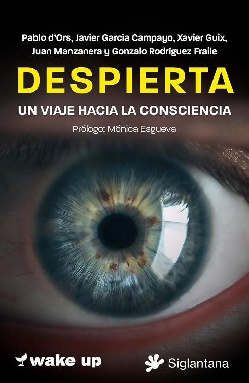 DESPIERTA | 9788410179561 | PABLO D'ORS, JAVIER GARCÍA CAMPAYO, XAVIER GUIX, JUAN MANZANERA, GONZALO RODRÍGUEZ FRAILE