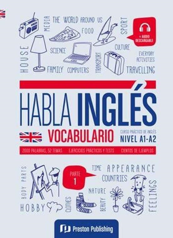 HABLA INGLÉS VOCABULARIO NIVEL A1-A2 | 9788367576482