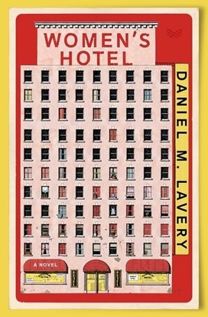 WOMEN'S HOTEL | 9780063343535 | DANIEL LAVERY
