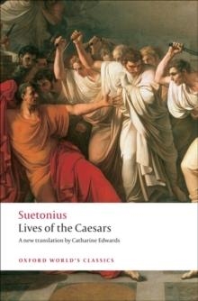LIVES OF THE CAESARS | 9780199537563 | SUETONIUS