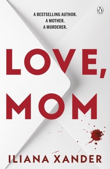 LOVE, MOM | 9781405983822 | ILIANA XANDER