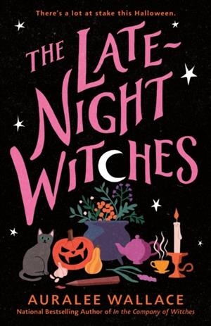 THE LATE-NIGHT WITCHES | 9780593818558 | AURALEE WALLACE