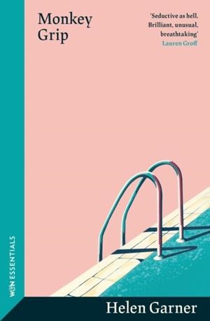 MONKEY GRIP | 9781399606783 | HELEN GARNER