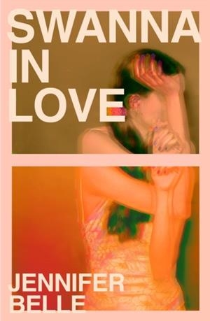 SWANNA IN LOVE | 9781915368584 | JENNIFER BELLE