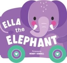 ELLA THE ELEPHANT | 9781464228438 | DUOPRESS