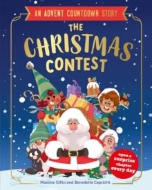 THE CHRISTMAS CONTEST | 9781398550575 | MAXIME GILLIO