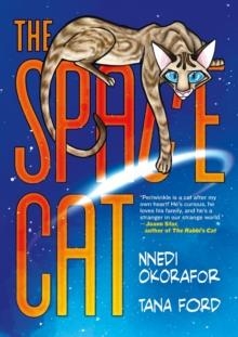THE SPACE CAT | 9781250817488 | NNEDI OKORAFOR