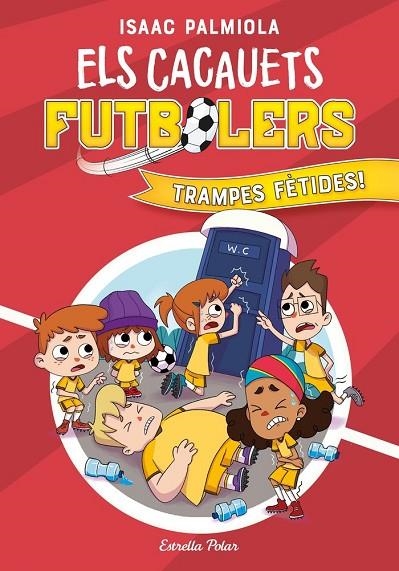 ELS CACAUETS FUTBOLERS 2. TRAMPES FÈTIDES! | 9788418443534 | ISAAC PALMIOLA