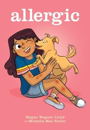 ALLERGIC: A GRAPHIC NOVEL | 9781338568912 | LLOYD, MEGAN WAGNER