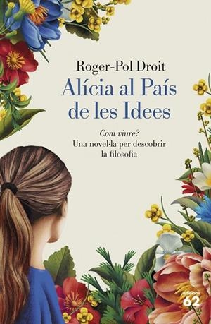 ALÍCIA AL PAÍS DE LES IDEES | 9788429782844 | DROIT, ROGER-POL