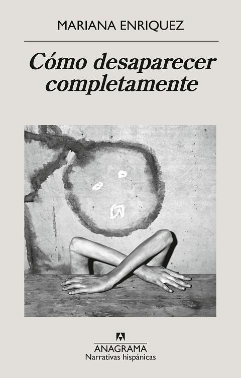 CÓMO DESAPARECER COMPLETAMENTE | 9788433946720 | ENRIQUEZ, MARIANA