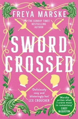 SWORDCROSSED | 9781035039302 | FREYA MARSKE