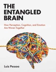 THE ENTANGLED BRAIN | 9780262544603 | LUIZ PESSOA