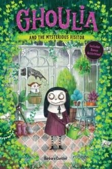 GHOULIA 02: AND THE MYSTERIOUS VISITOR | 9781419785047 | BARBARA CANTINI