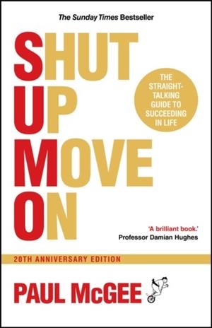 SUMO (SHUT UP, MOVE ON) | 9781907326196 | PAUL MCGEE