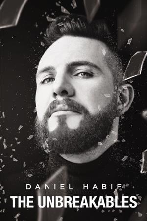 THE UNBREAKABLES | 9781400254842 | DANIEL HABIF
