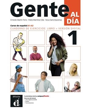GENTE AL DIA 1. CUADERNO DE EJERCICIOS. LIBRO+VERSIÓN DIGITAL | 9788411575652 | MARTÍN PERIS, ERNESTO/SANS BAULENAS, NEUS