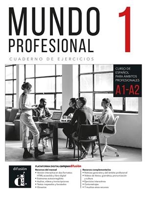 MUNDO PROFESIONAL 1 CUADERNO DE EJERCICIOS | 9788411573252 | JIMENO PATRÓN, JOSEFA/PÉREZ CAÑIZARES, PILAR/ORDOVÁS GARCÍA, VANESSA