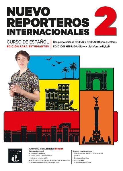 NUEVO REPORTEROS INTERNACIONALES 2 ED. HÍBRIDA. LIBRO DEL ALUMNO | 9788411573566 | SELVAS, CRISTIAN/SERFATY, CLARA