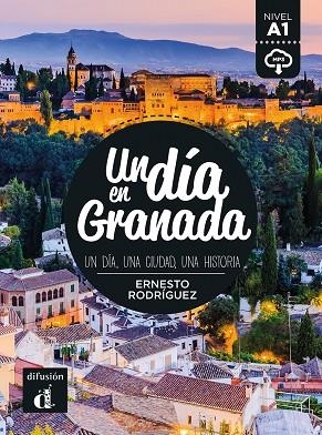 UN DÍA EN GRANADA - A1 | 9788411573634 | RODRIGUEZ, ERNESTO